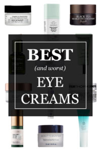 best eye creams